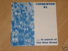 CONDEMNED 84 - IN SEARCH OF THE NEW BREED - RFB EP ORIG