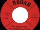Soul/Funk 45 THE RHYTHM MACHINE -  Freakish Love RODAN