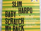 SLIM HARPO-BABY SCRATCH MY BACK,EXCELLO,MONO,OR/BL,ORIG