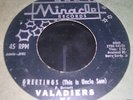 NORTHERN SOUL - THE VALADIERS - MIRACLE - MINT-  RARE