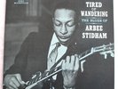 ARBEE STIDHAM-TIRED OF WANDERING,PRESTIGE BLUESVILLE