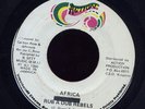 Rub-A-Dub Rebels Africa JA orig 45 Listen