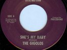 ? GIGOLOS (USA) - She's My Baby 7'' // CA PUNK '79 ?