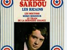 Michel Sardou :EP  ORIGINAL   71116 ,   Les Ricains