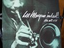 LEE MORGAN, HORACE SILVER: INDEED, 200-Gram, MINT LP