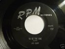 Pat Cupp To Be The One / Long Gone Daddy RPM 45