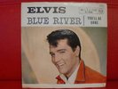 Elvis Presley:Blue River  MINT 60er Singles black RCA
