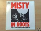 LP--MISTY -- IN MY ROOTS--LIVE AT THE COUNTER EURO 79