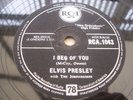ELVIS PRESLEY I BEG OF YOU / DON'T RARE 78 RPM RECORD