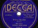 78 - Big Boy Teddy Edwards - WPA Blues Decca 7184 E-
