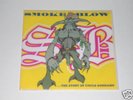 SMOKE BLOW-Uncle Goddamn/Junkie Killer 7