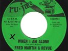 Northern Soul, Fred Martin & Revue, Ru-Jac, When I am