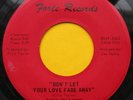 gene williams DON'T LET YOUR LOVE FADE funk soul 45 ??