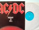 AC/DC;  HIGHWAY TO HELL (VINYL LP) RARE AMIGA COVER