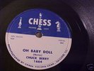 Chuck Berry - 1957 - Oh Baby Doll - Chess 1664 - 78RPM