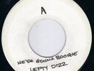 BLUES R&B  / ROCKABILLY   LEFTY DIZZ   RARE DEMO (HEAR)