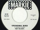 FOUR HOLLIDAYS Step by Step/Grandma Bird DJ 45 Markie