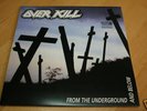 OVERKILL - From the underground and below LP
