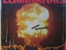 ELIMINATORS LP Loving Explosion DEEP FUNK Hear Orig.