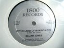 * ELIJAH JONES In The Land Making Love RARE BOOGIE Hear