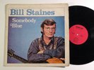 bill staines: SOMEBODY BLUE champlain private folk RARE