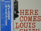 LOUIS SMITH-HERE COME LOUIS SMITH-BLUE NOTE KING JAPAN