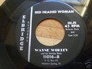 WAYNE WORLEY ROCKABILLY ELBRIDGE RECORD LABEL #45-11016