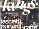 I KINGS  CAFFE' AMARO  RARE BEAT