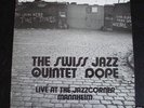 SWISS JAZZ QUINTET At The Jazzcorner PRIVATE JAZZ Hear