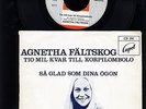ABBA - Agnetha Fältskog -Tio Mil Kvar Till Korpilombolo