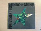 INDOCHINE Punishment park Trés rare Maxi 45 Tours