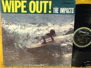 Wipe Out  / The Impacts / VG++ 1963 Del-Fi Surf LP.
