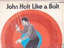 John Holt-Like a Bolt Ja Press Treasure Isle Duke Reid