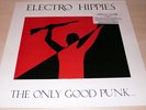 ELECTRO HIPPIES LP generic napalm death heresy dri OOP