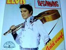 ELVIS PRESLEY Beginning 2x 7