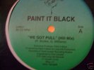 PAINT IT BLACK-WE GOT PULL{HILL MIX}RARE INDE.N.Y.