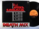 AFRIKA BAMBAATAA Death Mix PAUL WINLEY 12