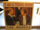 THE MANGES Teenage Rocker 7