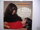 JACQUES LOUSSIER OST TU SERAS TERRIBLEMENT GENTILLE LP