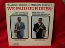 Charlie Rouse & Seldon Powell We Paid Our Dues LP orig