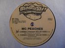 MC PEACHES Commin Straight Rollin Hard BUMRISH 12