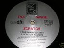 THA SWAMI 'The Swami Scratch' 12