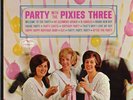 Rare Pixies Three Girl Group LP Party With 1964 NM/NM-