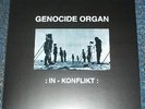 GENOCIDE ORGAN - : IN - KONFLIKT : [LP]