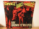 RAY BROWN & WHISPERS Dance Dance OZ 1966 ORIG GARAGE LP