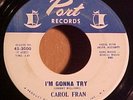 '65 Northern Soul on Port / Carol Fran - I'm Gonna Try