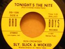 SLY SLICK AND WICKED TONIGHTS THE NITE MODERN SOUL US 7