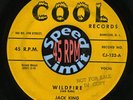 HEAR IT ROCKER Jack King –Wildfire