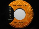 Crossover Soul 45 ESQUIRES How Could It Be BUNKY HEAR