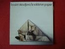 LP BOULAT OKOUDJAVA LE SOLDAT EN PAPIER  POETE RUSSE